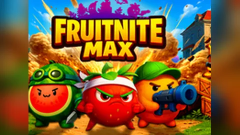 Fruitnite Max